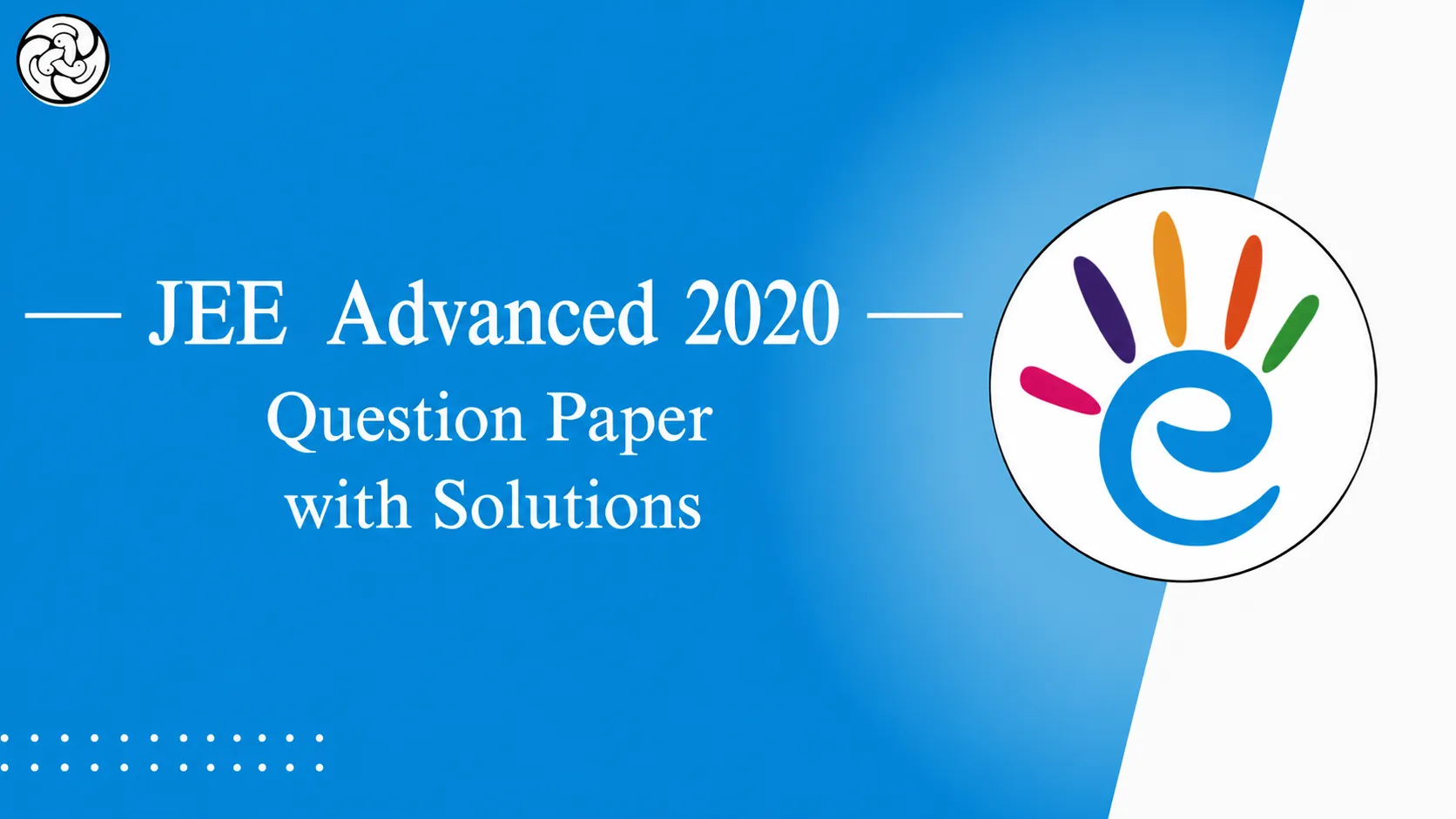 JEE  Advanced 2020  Question Paper with Solutions  Free PDF Download- eSaral